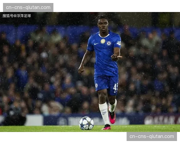 切尔西发布伤情报告，两名边后卫均因疲劳累积无法出战，影响边路跑动覆盖